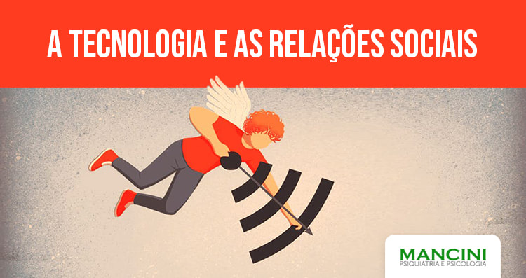 A tecnologia e as relações sociais