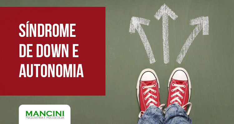 Síndrome de Down & Autonomia