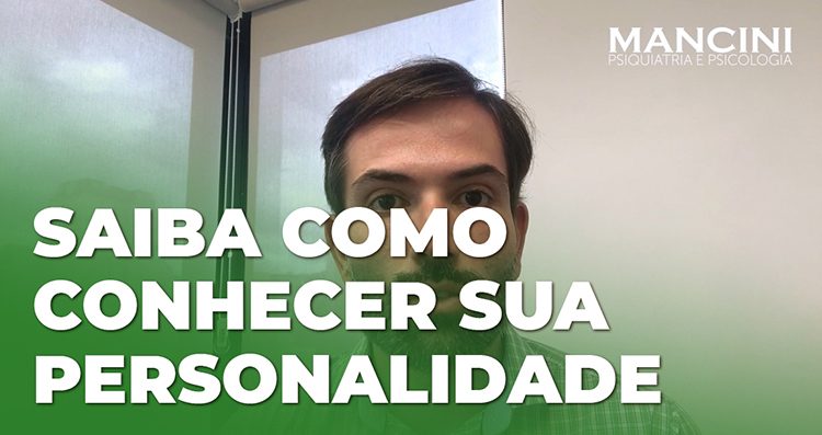 Saiba como conhecer sua personalidade