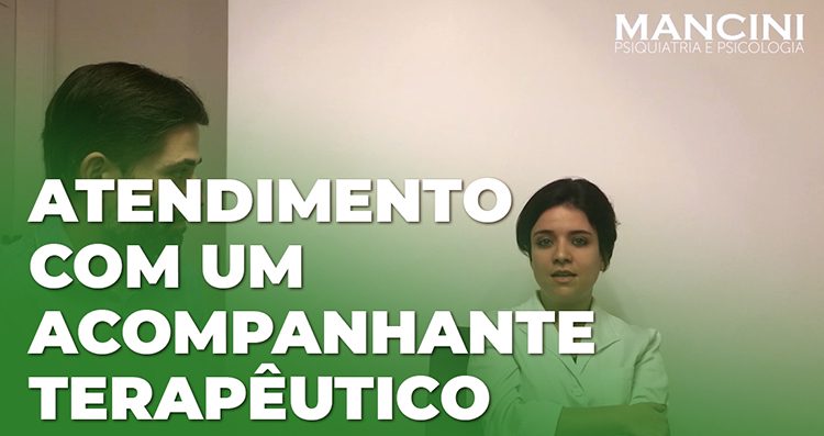 O que faz um ACOMPANHANTE TERAPÊUTICO?