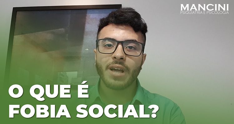 O que é FOBIA SOCIAL?