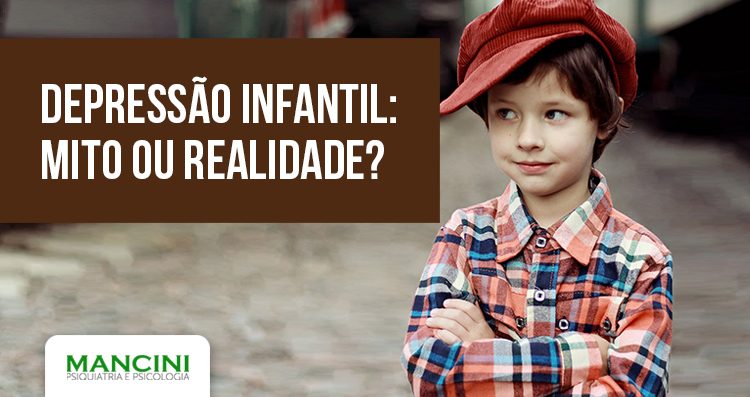 Depressão Infantil: Mito ou Realidade?