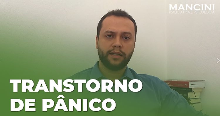 TRANSTORNO DE PÂNICO: TUDO O QUE VOCÊ PRECISA SABER EM 5 MINUTOS