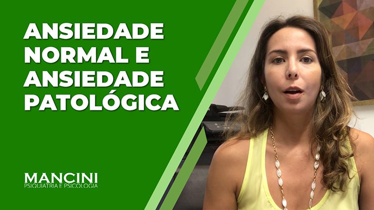 QUAL A DIFERENÇA ENTRE ANSIEDADE NORMAL E ANSIEDADE PATOLÓGICA?