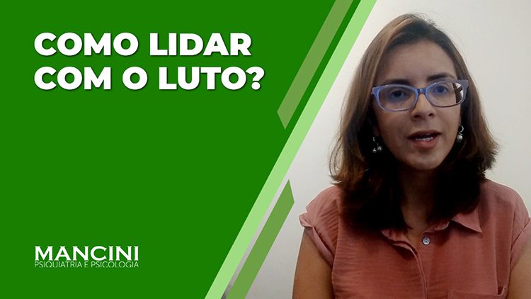 COMO LIDAR COM O LUTO?