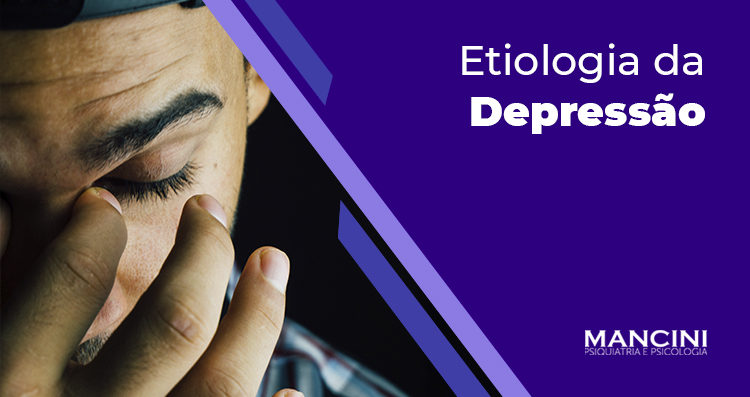 Etiologia da Depressão