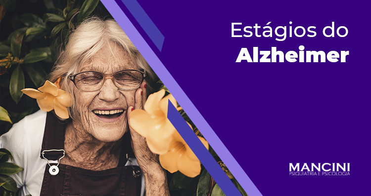 Quais são os estágios da Doença de Alzheimer? – Parte 1