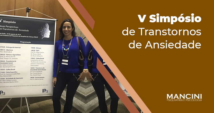 EQUIPE MANCINI NO V SIMPÓSIO DE TRANSTORNOS DE ANSIEDADE