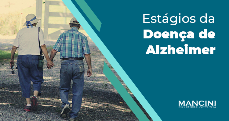 Quais são os estágios da Doença de Alzheimer? – Parte 2