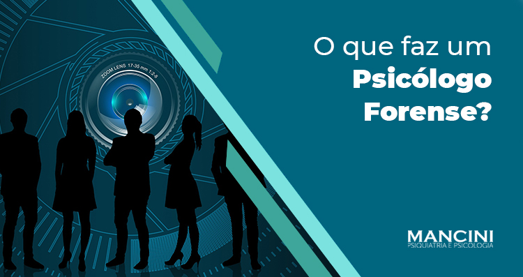 Psicologia Forense, o que é, o que faz?