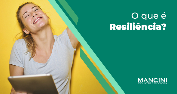 O que é resiliência?