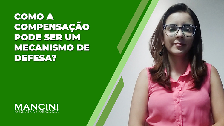 COMO A COMPENSAÇÃO PODE SER UM MECANISMO DE DEFESA?