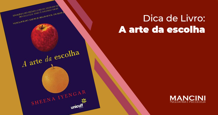 DICA DE LIVRO: A ARTE DA ESCOLHA