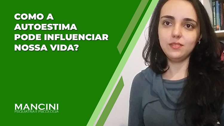 COMO A AUTOESTIMA PODE INFLUENCIAR NOSSA VIDA?