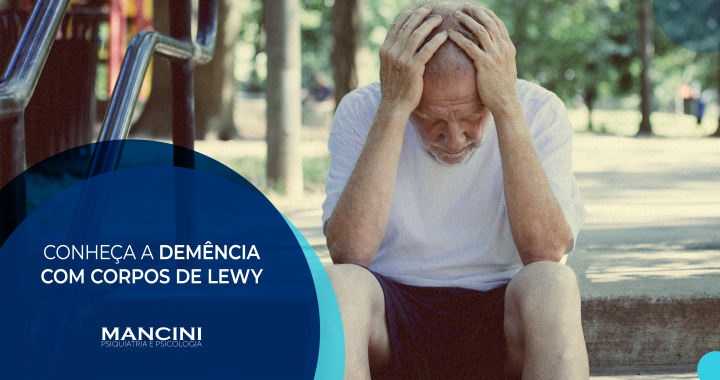 Demência com Corpos de Lewy (DCL)