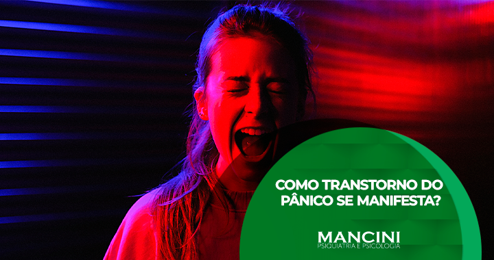 Como Transtorno do Pânico se manifesta?