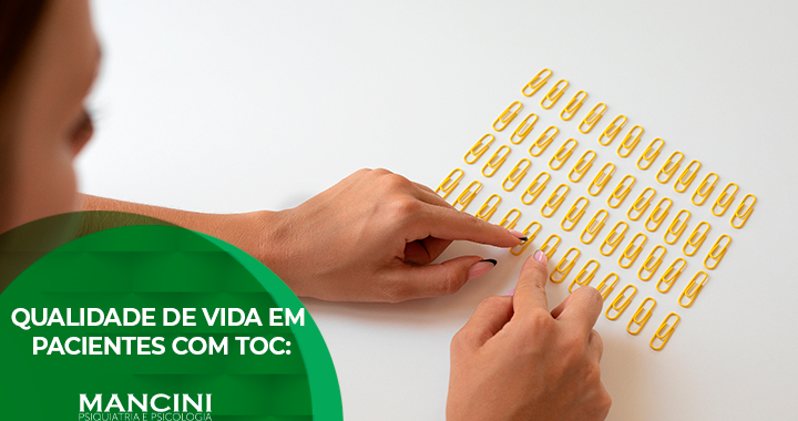 Qualidade de vida em pacientes com TOC: 