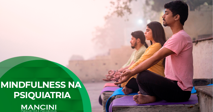 MINDFULNESS NA PSIQUIATRIA