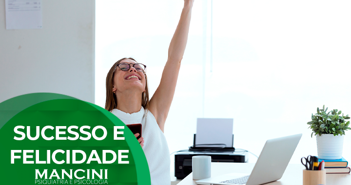 Sucesso e Felicidade