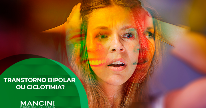 Ciclotimia x Transtorno Bipolar