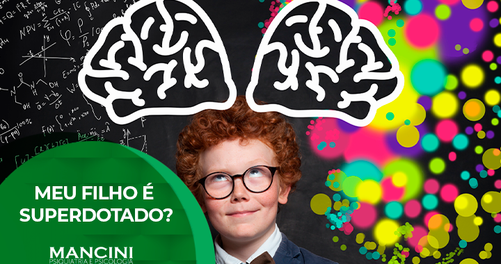 Será que meu filho é Superdotado?