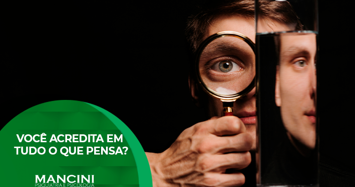 Distorções Cognitivas: Você Acredita em Tudo o Que Pensa?