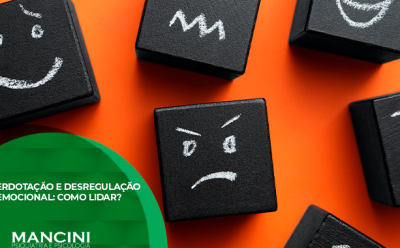SUPERDOTAÇÃO E DESREGULAÇÃO EMOCIONAL