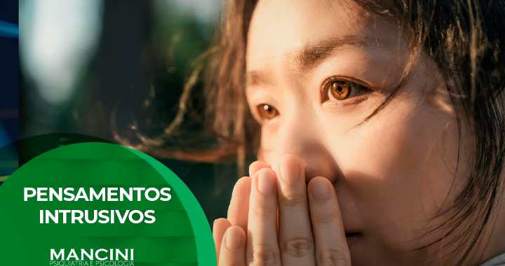 PENSAMENTOS INTRUSIVOS