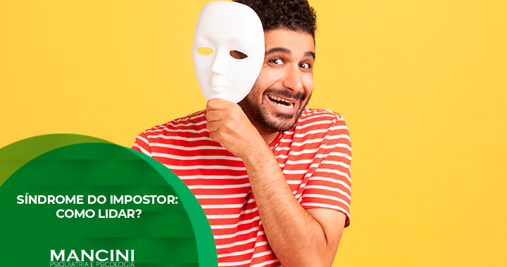 Síndrome do Impostor: como lidar?